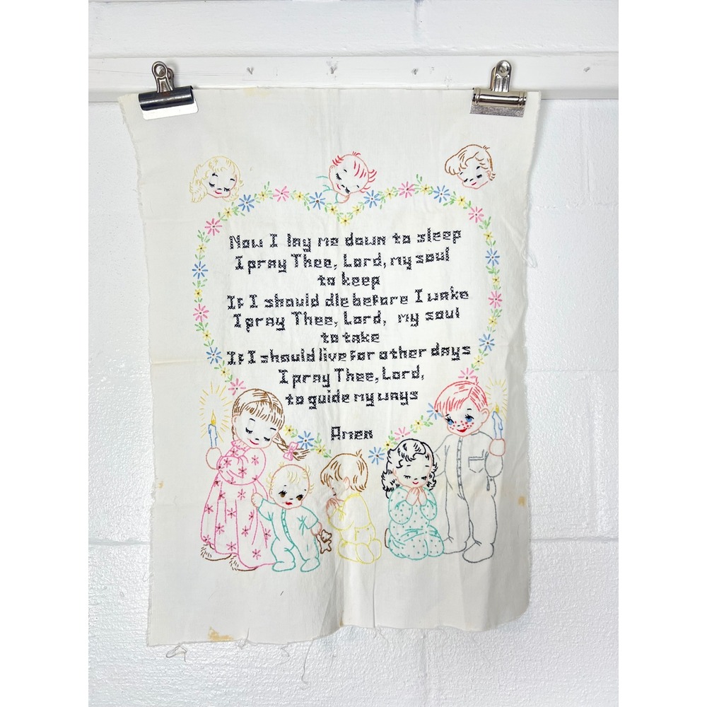 Vintage Hand Embroidered Now I Lay Me Down to Sleep Child Bedtime Prayer Sampler
